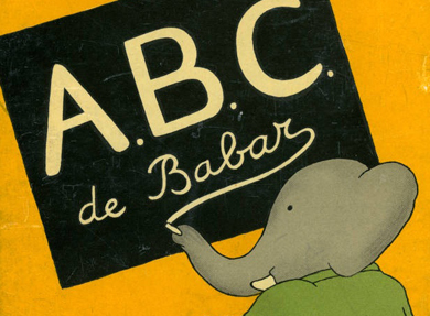 Visuel - De Babar à Tomi Ungerer|Histoires d’abécédaires