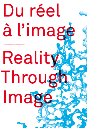 Visuel - Du réel à l’image|Reality Through Image